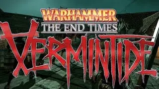 SEWER TRIP!  With ComputerFiguur [Vermintide]