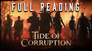 Tide of Corruption | Full Story Reading | Hunt: Showdown Lore