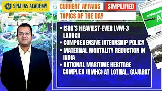 Daily Current Affairs Simplified | 25th December 2025 | SPM Focus UPSC