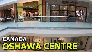 [4K] 🇨🇦 Oshawa Town Centre Shopping Mall Walking Tour | Durham Region's Largest Shopping Centre