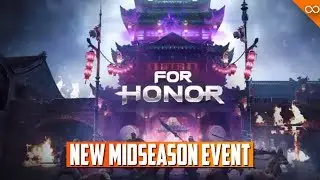 For Honor New Seasonal Event Trailer - Season 12 Midseason Event