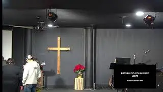 Return To Your First Love-  Josh, Pastor In Training