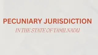 JURISDICTION OF CIVIL COURTS IN TAMIL NADU #jurisdiction #indianlaw #civilcases #civilsuit