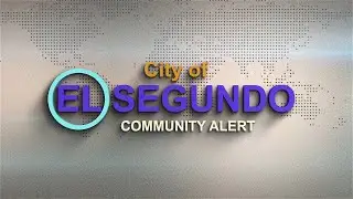 Coronavirus Community Alert (3/13/20) - City of El Segundo & El Segundo Unified School District
