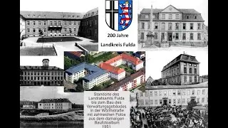 Standorte des Landratsamts Fulda bis zum Bau des Verwaltungsgeb&auml;udes W&ouml;rthstra&szlig;e 1951