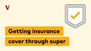 Getting insurance cover through super | Vanguard Super Learn Series