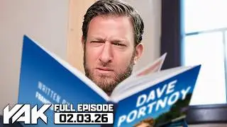 Dave Portnoy Has to Rewrite His Book From Scratch | The Yak 2-3-26