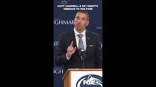 New Penn State Head Coach Matt Campbell and AD Pat Kraft&rsquo;s message to Nittany Lions fans