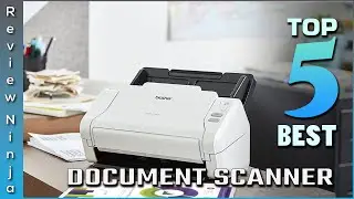 Top 5 Best Document Scanners Review in 2022