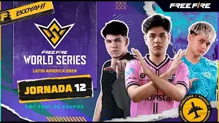 Jornada 12 - Esports World Cup Qualifier | FFWS LATAM 2024 🔥