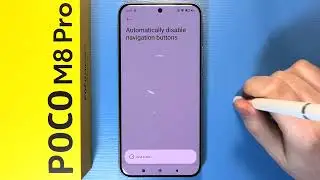 POCO M8 Pro 5G: How To Stop Apps from Hiding Navigation Buttons