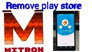 Google remove Mitron & China remove app on play store || गुगल ने मित्रों और चाइना रिमूव एप को हटाया