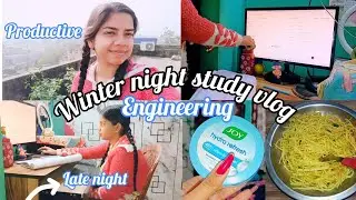 Night time study routine 🌱|A productive vlog 🎀|engineering student ✨