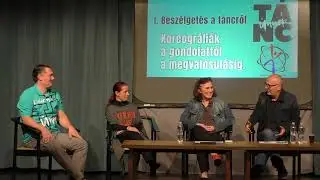 7. Koreográfiák a gondolattól a megvalósulásig...