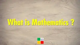 What is Mathematics? tsin-eng