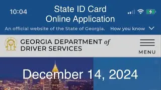 Georgia Dept. of Driver Services State ID Card Online Application Video Tutorial - December 14, 2024