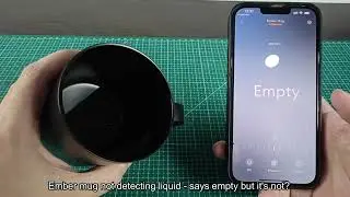 Ember Mug Not Detecting Liquid - Says Empty But It's Not