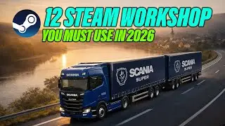 Euro Truck Simulator 2 - Top 12 Steam Workshop MODS you should use in 2026 | ETS2 Steam Mods