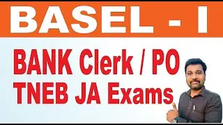 Basel Norms-I TNEB - Junior Assistant A/C (கணக்காளர்) | Unit 5 Topic-wise Concepts class