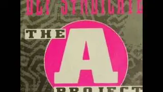1990-Def Syndicate - The A Project (Radio Version)