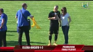ELLERA-DUCATO 1-2 FINALE PLAYOFF PROMOZIONE UMBRIA