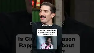 Is Clout The Real Reason Rappers Talk About Comedians?