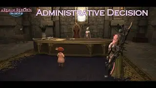 Final Fantasy XIV Administrative Decision