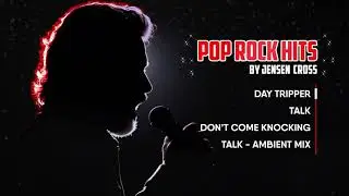 Pop Rock Hits by Jensen Cross (Audio Jukebox)