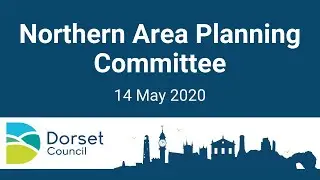 Recording of Dorset Council's Northern Area Planning Meeting held on 14 May 2020