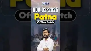 🏫 Patna Offline NDA Batch | Target NDA 02-2025 | Offline Safar #ndabatch #ndaofflinebatch #kgs