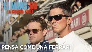 Le Mans '66 - La Grande Sfida | Pensa come una Ferrari HD | 20th Century Fox 2019