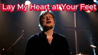 I Lay My Heart at Your Feet | Ed Sheeran–Style Worship | Grace Notes