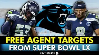 Carolina Panthers Free Agent Targets From Super Bowl LX Ft. Riq Woolen & Boye Mafe