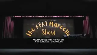 The APAI Marcello Show Teaser | Tronoh Theatre Shop | June 2022