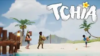 TCHIA - Gameplay Walkthrough Part 1 [PS4  60FPS] - No Commentary