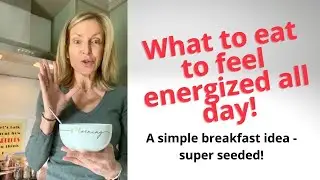 A Simple Breakfast Idea for a Healthy Body