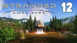 Stranded: Alien Dawn 1.0 #12 | El Planeta es Nuestro !!