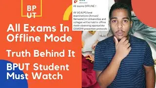 All Exam In Offline Mode || Truth Behind It || BPUT Students Must Watch ||