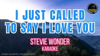 I Just Called To Say I Love You Karaoke | Stevie Wonder Love Song | EDSONG Karaoke