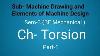 Torsion Equation | Machine design | sem 3 | gtu | mechanical engineering