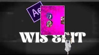 How to make WIS Editor on After effect // TUTORIAL
