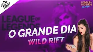 Competitivo WildRift  - SAIU A DATA de lan&ccedil;amento - COMO FICA O AOV?