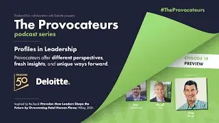 The missing ingredient | The Provocateurs: Preview of Episode #19 with Chip Bergh