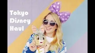 Tokyo Disney Haul