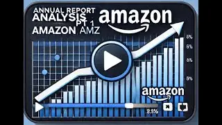 Mastering Financial Analysis: A Step-by-Step Guide to Reviewing Amazon's Annual Report