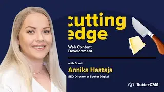 How to Transition from Freelance to SEO Leadership with Annika Haataja (Beginner to Pro)