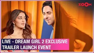LIVE - DREAM GIRL 2 trailer launch event with Ayushmann Khurrana, Ananya Panday & others | Exclusive