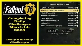 Completing Daily Challenges For March 14, 2025 - Fallout 76 Daily Challenge Guide