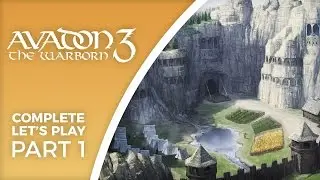 Let's Play Avadon 3: The Warborn - Part 1 - New indie RPG from Jeff Vogel