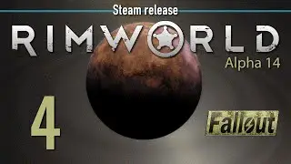 Ep 4 - The gun battle - Fallout scenario (RimWorld Alpha 14 - PC Steam)